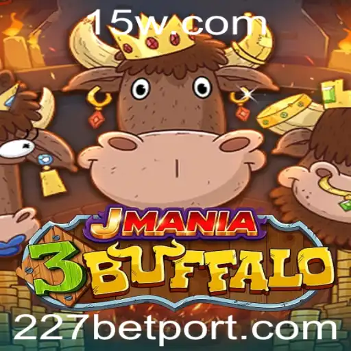 Explorando o Universo de JMania3Buffalo com 227bet