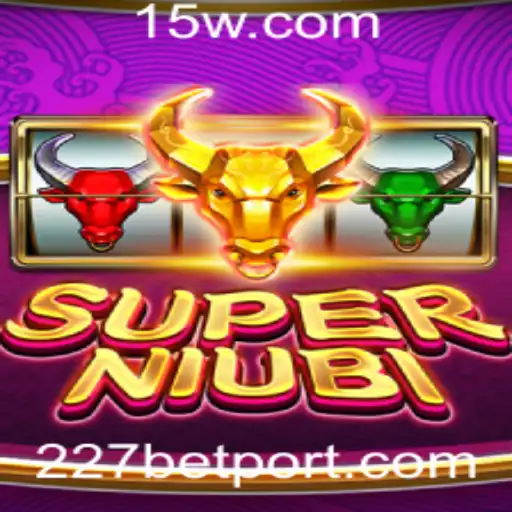 SuperNiubi: Descubra o Novo Fenômeno dos Jogos com 227bet